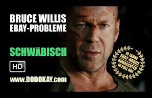 Bruce Willis und seine eBay-Probleme HD – Schwäbisch