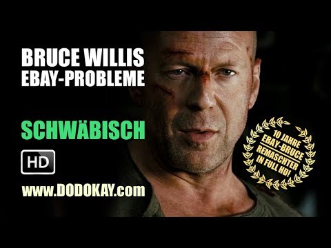 Bruce Willis und seine eBay-Probleme HD – Schwäbisch