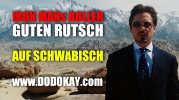 Silvester mit 'm Iron Man Tony Stark seine Böller – schwäbisch