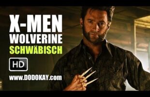 X-Men Schwäbisch – Wolverine und die Verstopfung